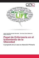 Papel de Enfermeria en el tratamiento de la Obesidad