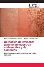 Deteccion de emisores gamma en muestras ambientales y de alimentos