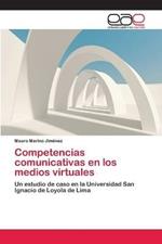 Competencias comunicativas en los medios virtuales