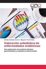 Valoracion estadistica de enfermedades endemicas