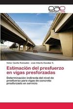 Estimacion del presfuerzo en vigas presforzadas