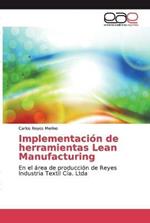 Implementacion de herramientas Lean Manufacturing
