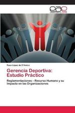 Gerencia Deportiva: Estudio Practico