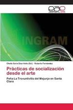 Practicas de socializacion desde el arte