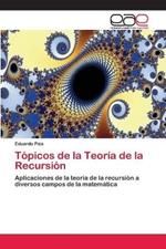 Topicos de la Teoria de la Recursion