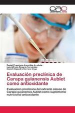Evaluacion preclinica de Carapa guianensis Aublet como antioxidante