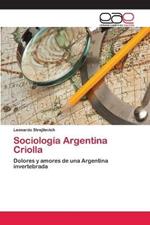 Sociologia Argentina Criolla