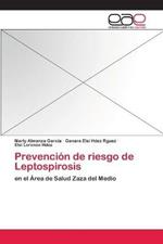 Prevencion de riesgo de Leptospirosis