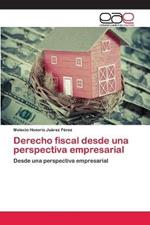 Derecho fiscal desde una perspectiva empresarial