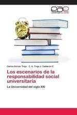 Los escenarios de la responsabilidad social universitaria