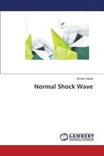 Normal Shock Wave