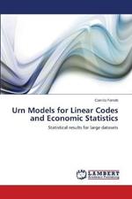 Urn Models for Linear Codes and Economic Statistics