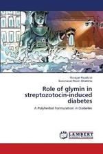 Role of glymin in streptozotocin-induced diabetes