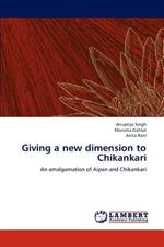 Giving a New Dimension to Chikankari