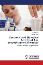 Synthesis and Biological Activity of 1,4-Benzothiazine Derivatives