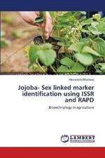 Jojoba- Sex linked marker identification using ISSR and RAPD