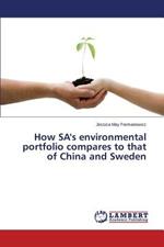 How Sa's Environmental Portfolio Compares to That of China and Sweden