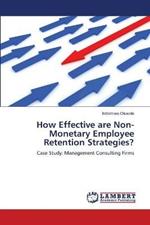 How Effective are Non-Monetary Employee Retention Strategies?