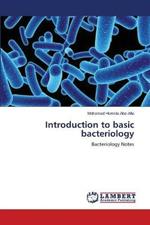 Introduction to basic bacteriology