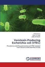Verotoxin-Producing Escherichia coli (VTEC)