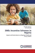 SMEs Incentive Schemes in Nigeria