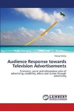 Audience Response towards Television Advertisements