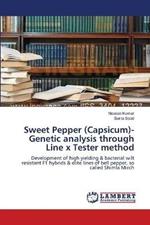Sweet Pepper (Capsicum)- Genetic analysis through Line x Tester method