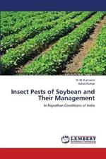 Insect Pests of Soybean and Their Management