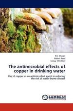 The Antimicrobial Effects of Copper in Drinking Water
