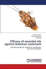 Efficacy of essential oils against American cockroach
