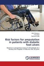 Risk factors for amputation in patients with diabetic foot ulcers