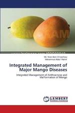 Integrated Management of Major Mango Diseases