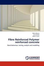 Fibre Reinforced Polymer Reinforced Concrete