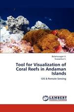 Tool for Visualization of Coral Reefs in Andaman Islands