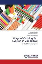 Ways of Curbing Tax Evasion in Zimbabwe