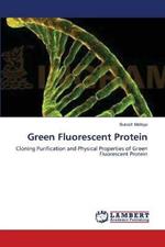 Green Fluorescent Protein