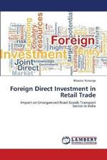 Foreign Direct Investment in Retail Trade