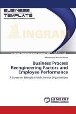 Business Process Reengineering Factors and Employee Performance