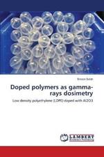 Doped polymers as gamma-rays dosimetry