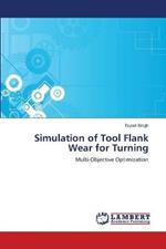 Simulation of Tool Flank Wear for Turning