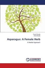 Asparagus: A Female Herb