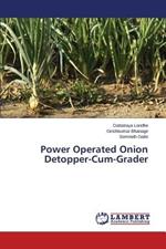 Power Operated Onion Detopper-Cum-Grader