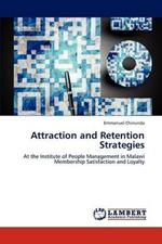 Attraction and Retention Strategies