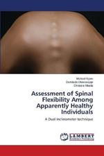 Assessment of Spinal Flexibility Among Apparently Healthy Individuals