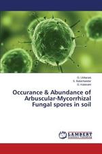 Occurance & Abundance of Arbuscular-Mycorrhizal Fungal Spores in Soil