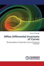 Affine Differential Invariants of Curves