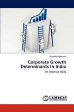 Corporate Growth Determinants in India