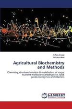 Agricultural Biochemistry and Methods