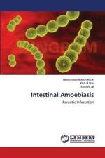 Intestinal Amoebiasis