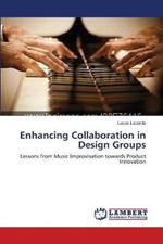 Enhancing Collaboration in Design Groups